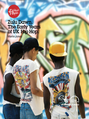 cover image of Zulu Dawn: the Early Years of UK Hip Hop